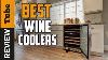 Wine Cooler Best Wine Cooler 2019 Buying Guide