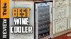Wine Cooler Best Wine Cooler 2022 Buying Guide